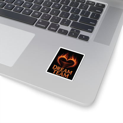 Dream Team – Kiss-Cut Sticker